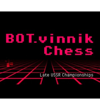 BOT.vinnik Chess: Late USSR Championships Steam Key GLOBAL